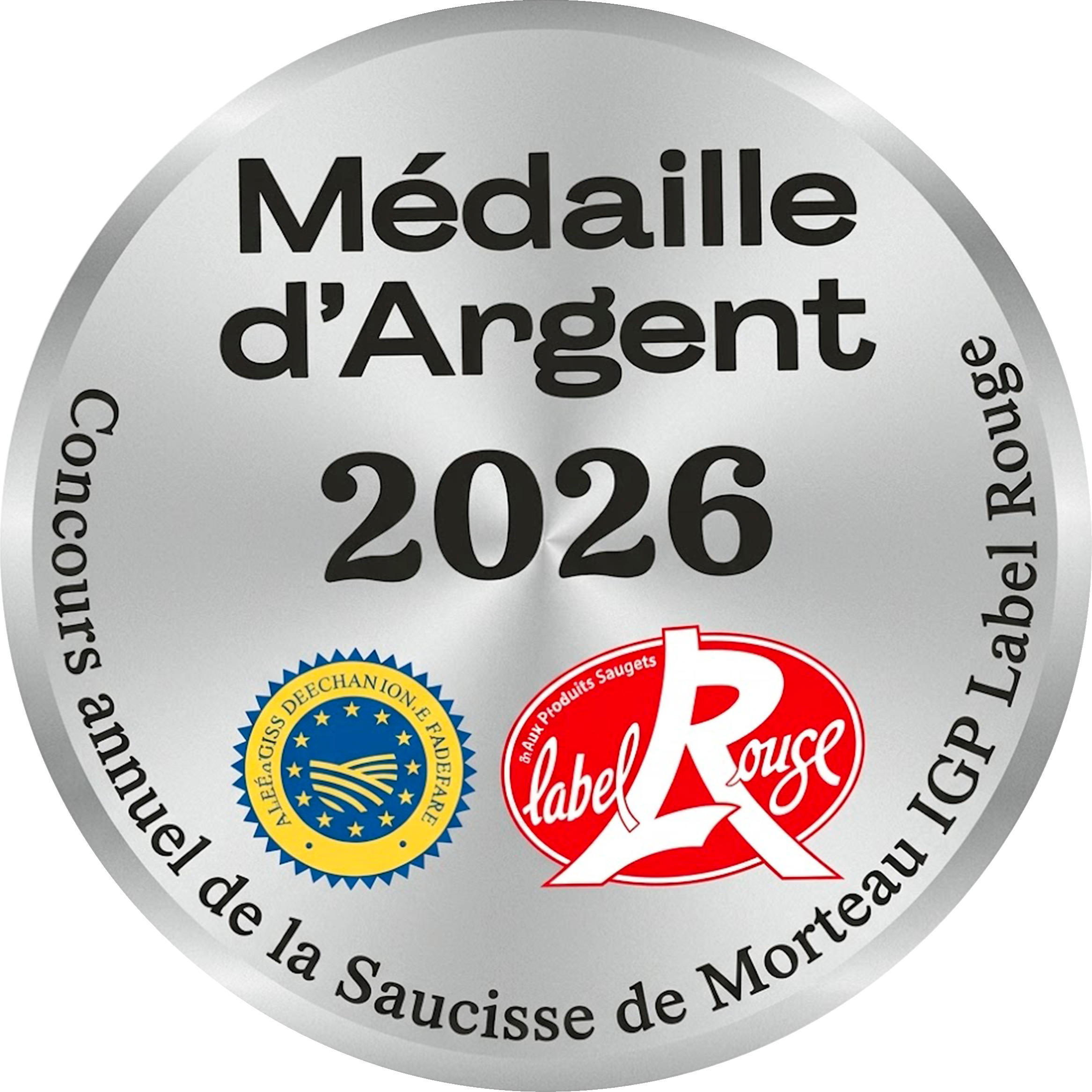 Médaille d'Argent Concours de Morteau 2026